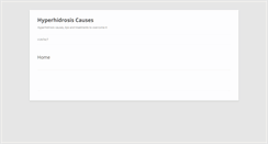 Desktop Screenshot of hyperhidrosiscauses.net